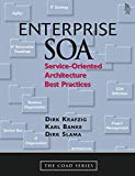 Enterprise SOA : Service-Oriented Architecture Best Practices (The Coad Series)